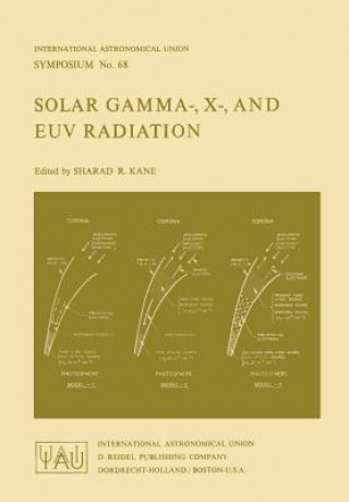 Kniha Solar Gamma-, X-, and EUV Radiation S.R. Kane