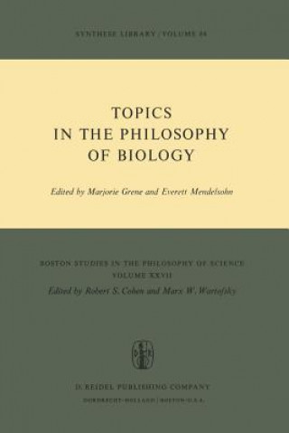 Βιβλίο Topics in the Philosophy of Biology Marjorie Grene