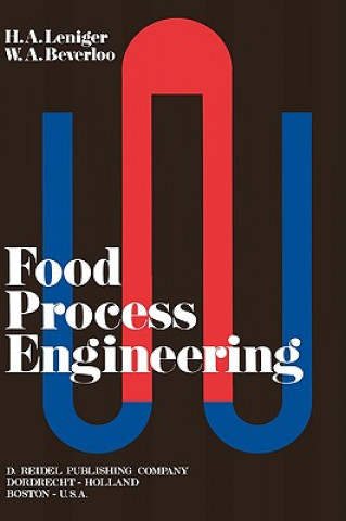 Könyv Food Process Engineering H.A. Leniger