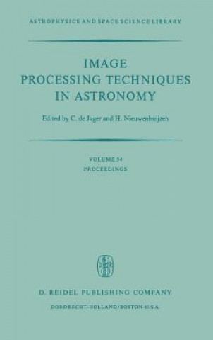 Livre Image Processing Techniques in Astronomy C. de Jager