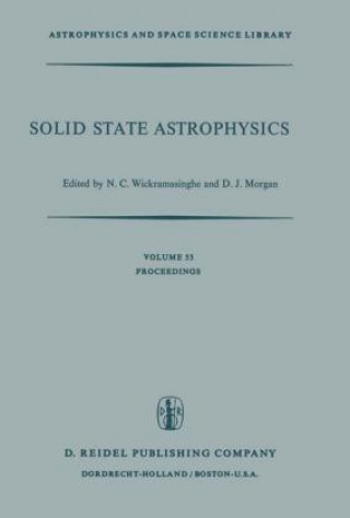 Knjiga Solid State Astrophysics N.C. Wickramasinghe