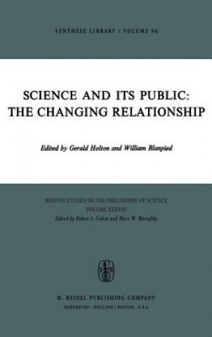 Buch Science and Its Public: The Changing Relationship G. Holton