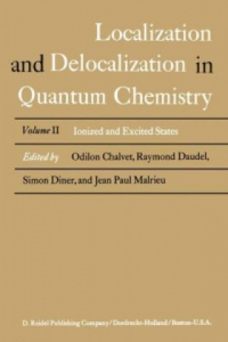 Книга Localization and Delocalization in Quantum Chemistry Odilon Chalvet