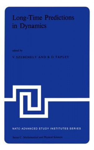 Könyv Long-Time Predictions in Dynamics V.G. Szebehely