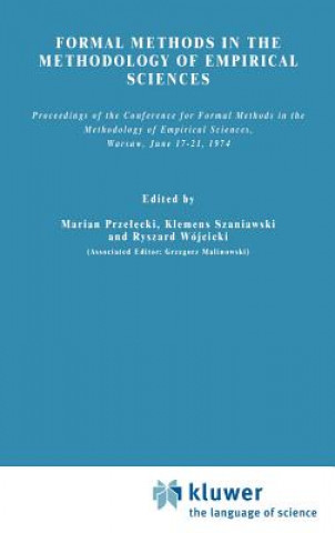 Kniha Formal Methods in the Methodology of Empirical Sciences Marian Przelecki