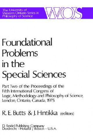 Carte Foundational Problems in the Special Sciences Robert E. Butts