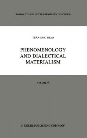 Libro Phenomenology and Dialectical Materialism rân Duc Thao