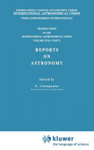 Kniha Transactions of the International Astronomical Union, Volume XVI: Reports on Astronomy, Part II E.A. Muller