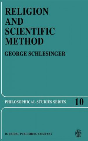 Kniha Religion and Scientific Method G. Schlesinger