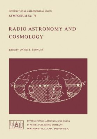 Książka Radio Astronomy and Cosmology D.L. Jauncey