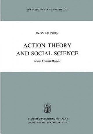 Carte Action Theory and Social Science I. Pörn