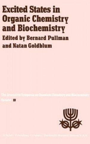 Kniha Excited States in Organic Chemistry and Biochemistry A. Pullman