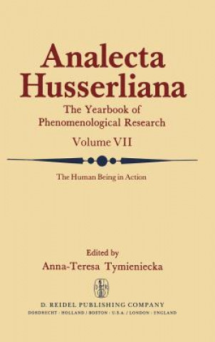 Kniha Human Being in Action Anna-Teresa Tymieniecka