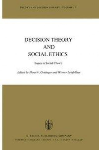 Carte Decision Theory and Social Ethics H.W. Gottinger