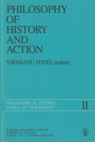 Könyv Philosophy of History and Action Y. Yovel