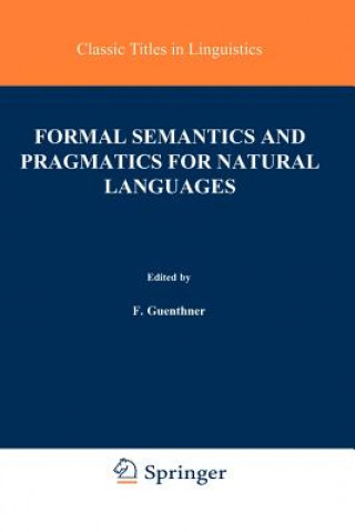 Carte Formal Semantics and Pragmatics for Natural Languages Franz Guenthner