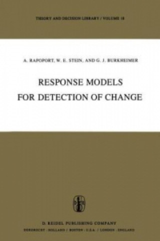 Kniha Response Models for Detection of Change Anatol Rapoport