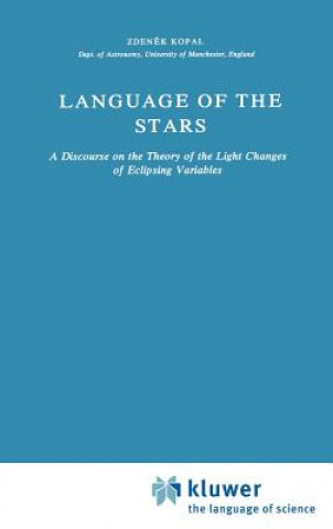 Kniha Language of the Stars Zdenek Kopal