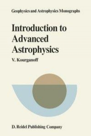 Knjiga Introduction to Advanced Astrophysics V. Kourganoff