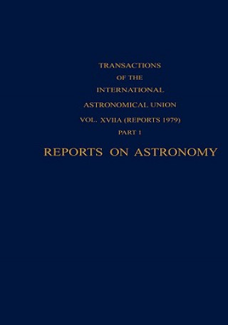 Книга Reports on Astronomy Edith Muller