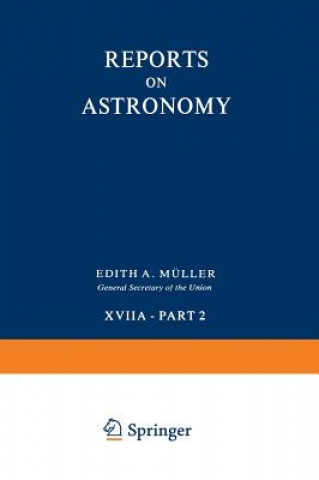 Knjiga Reports on Astronomy Edith Muller