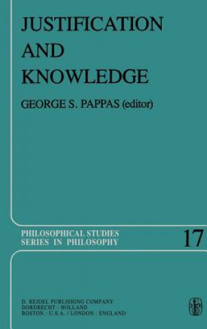 Kniha Justification and Knowledge G.S. Pappas