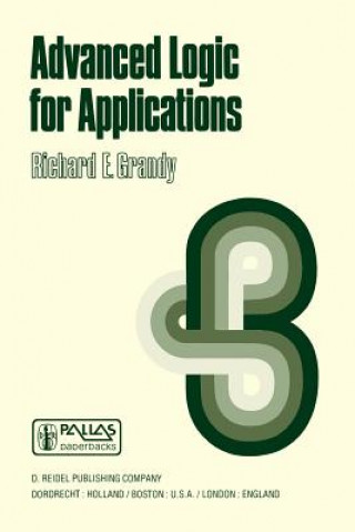 Kniha Advanced Logic for Applications R.E. Grandy