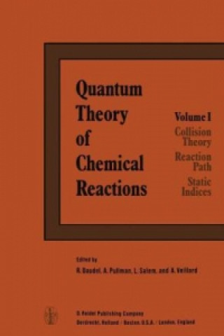 Kniha Quantum Theory of Chemical Reactions. Vol.1 R. Daudel