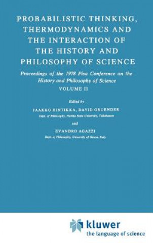 Könyv Probabilistic Thinking, Thermodynamics and the Interaction of the History and Philosophy of Science J. Hintikka