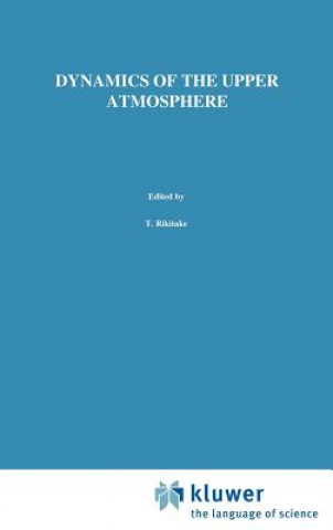 Könyv Dynamics of the Upper Atmosphere S. Kato