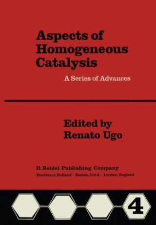 Carte Aspects of Homogeneous Catalysis. Vol.4 R. Ugo