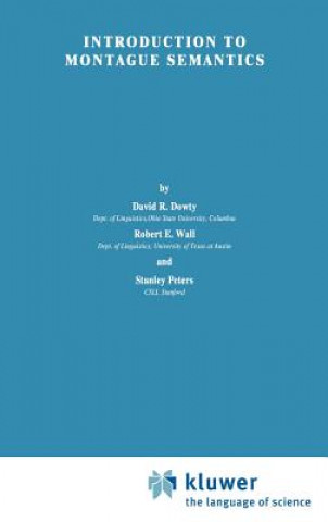 Book Introduction to Montague Semantics D.R. Dowty