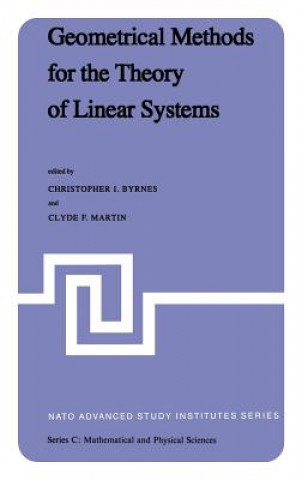 Książka Geometrical Methods for the Theory of Linear Systems C.I. Byrnes