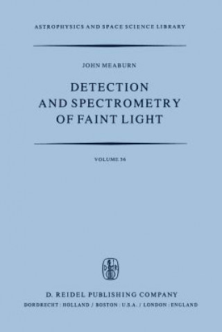 Könyv Detection and Spectrometry of Faint Light J. Meaburn