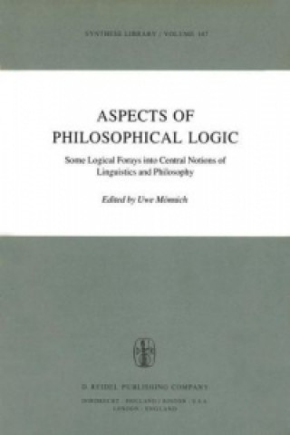 Könyv Aspects of Philosophical Logic Uwe Mönnich