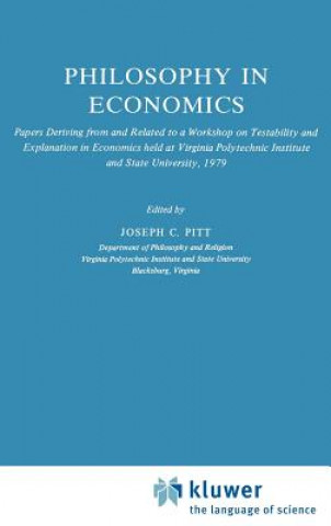 Buch Philosophy in Economics Joseph C. Pitt