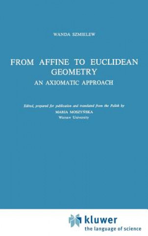Könyv From Affine to Euclidean Geometry W. Szmielew