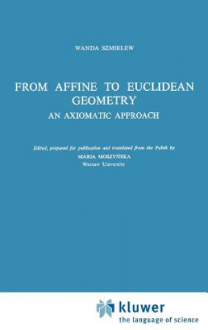 Książka From Affine to Euclidean Geometry W. Szmielew