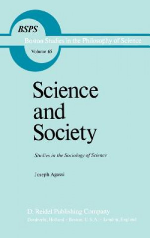 Kniha Science and Society J. Agassi