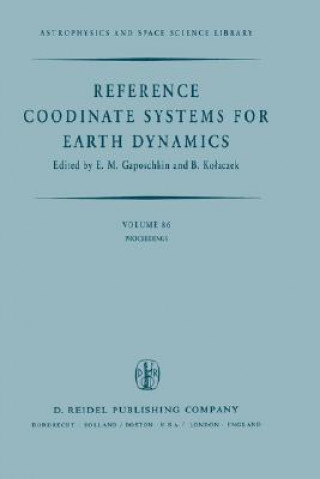 Könyv Reference Coordinate Systems for Earth Dynamics E.M. Gaposchkin