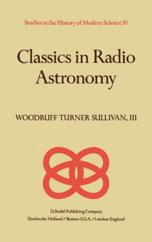 Carte Classics in Radio Astronomy W.T. Sullivan