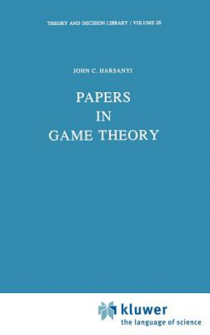 Könyv Papers in Game Theory J.C. Harsanyi