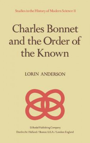 Carte Charles Bonnet and the Order of the Known L. Anderson