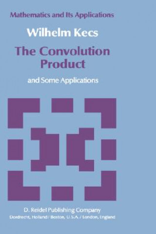 Buch The Convolution Product W. Kecs