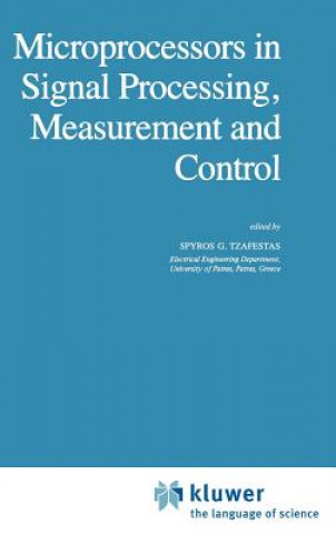 Könyv Microprocessors in Signal Processing, Measurement and Control S.G. Tzafestas