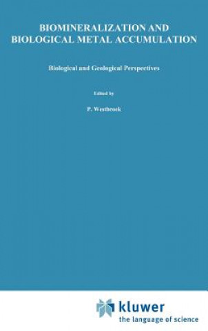 Książka Biomineralization and Biological Metal Accumulation P. Westbroek