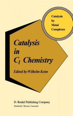 Carte Catalysis in C1 Chemistry Wilhelm Keim