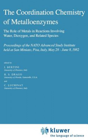 Knjiga Coordination Chemistry of Metalloenzymes I. Bertini