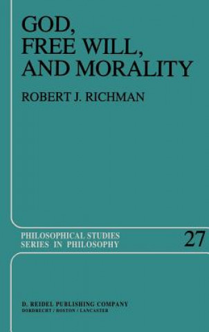 Livre God, Free Will, and Morality R. Richman