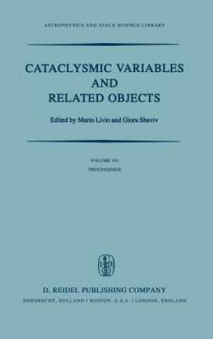 Carte Cataclysmic Variables and Related Objects M. Livio